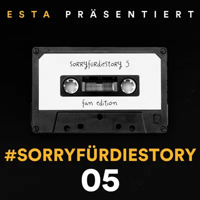 SorryfürdieStory 05 - Single - Esta