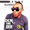 Dem Time Deh - Single