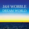 Stream & download Dream World