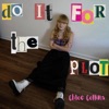 Do It For the Plot - Single