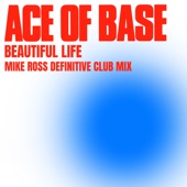 Beautiful Life (Mike Ross Definitive Club Mix) artwork
