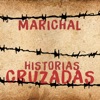 Marichal - Historias Cruzadas