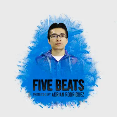 Five Beats - EP - Adrian Rodriguez