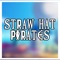 Straw Hat Pirates (feat. None Like Joshua, Savvy Hyuga, Nux Taku, Eddie Rath, GameboyJones, DaisyBanaisy, Dreaded Yasuke, Connor Rapper & DizzyEight) artwork