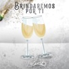 GRUPO VIOLENTO - Brindaremos por Ti