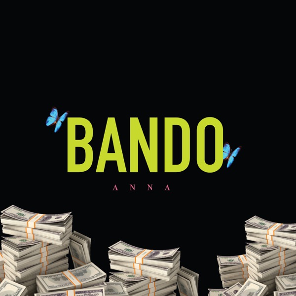 Bando - Single - ANNA
