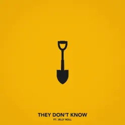 They Don't Know (feat. Jelly Roll) - Single - Chris Webby They Don't Know (feat. Jelly Roll) - Single - Chris Webby