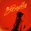 So Badly - Single