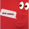AYE Wurk! - Single album lyrics, reviews, download