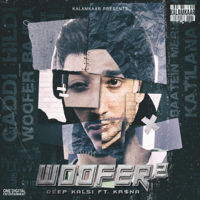 Deep Kalsi - Woofer 2 (feat. KR$NA) - Single artwork
