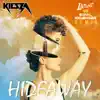 Stream & download Hideaway (Static Revenger vs Latroit Remix)