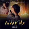 Inner Me - Single album lyrics, reviews, download