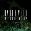 Unterwelt Remixes - EP