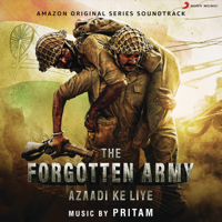 Pritam - The Forgotten Army (Music from the Amazon Original Series) artwork