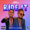 Ride It (feat. Laelow) - Single album lyrics, reviews, download