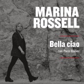 Marina Rossell;Paco Ibáñez - Bella Ciao