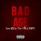 Bad Age (feat. The 4th & KZM!) - Von ZI lyrics