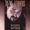 Tu Me Levantas