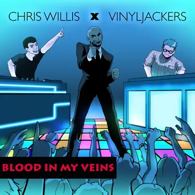 Blood in My Veins - Single - Chris Willis