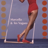 Marcella & Les Vagues artwork