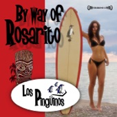 Los Pingüinos - Rosarito Beach Party