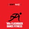 You Dropped a Bomb On Me ('80s Flashback Dance Fitness Mix) artwork