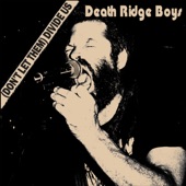 Death Ridge Boys - Working