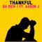 Thankful (feat. Aaron J) - Da Rich 1 lyrics