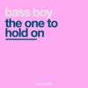 The One to Hold On - Single