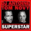 Superstar (DJ Antoine vs Mad Mark 2k20 Mix) - Single