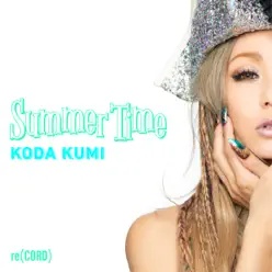 Summer Time - Single - Kumi Koda Summer Time - Single - Kumi Koda