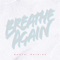 Breathe Again artwork