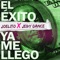 El Éxito Ya Me Llego (feat. Jeivy Dance) - Joelito lyrics