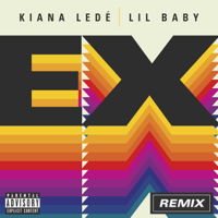 Kiana Ledé - EX (Remix) [feat. Lil Baby] artwork