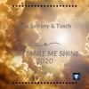 You Make Me Shine 2020 - Single