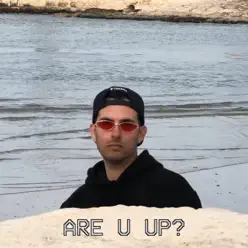 Are U Up? - Single - Borgore Are U Up? - Single - Borgore