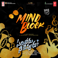 Blaaze, Ranina Reddy & Devi Sri Prasad - Mind Block (From 