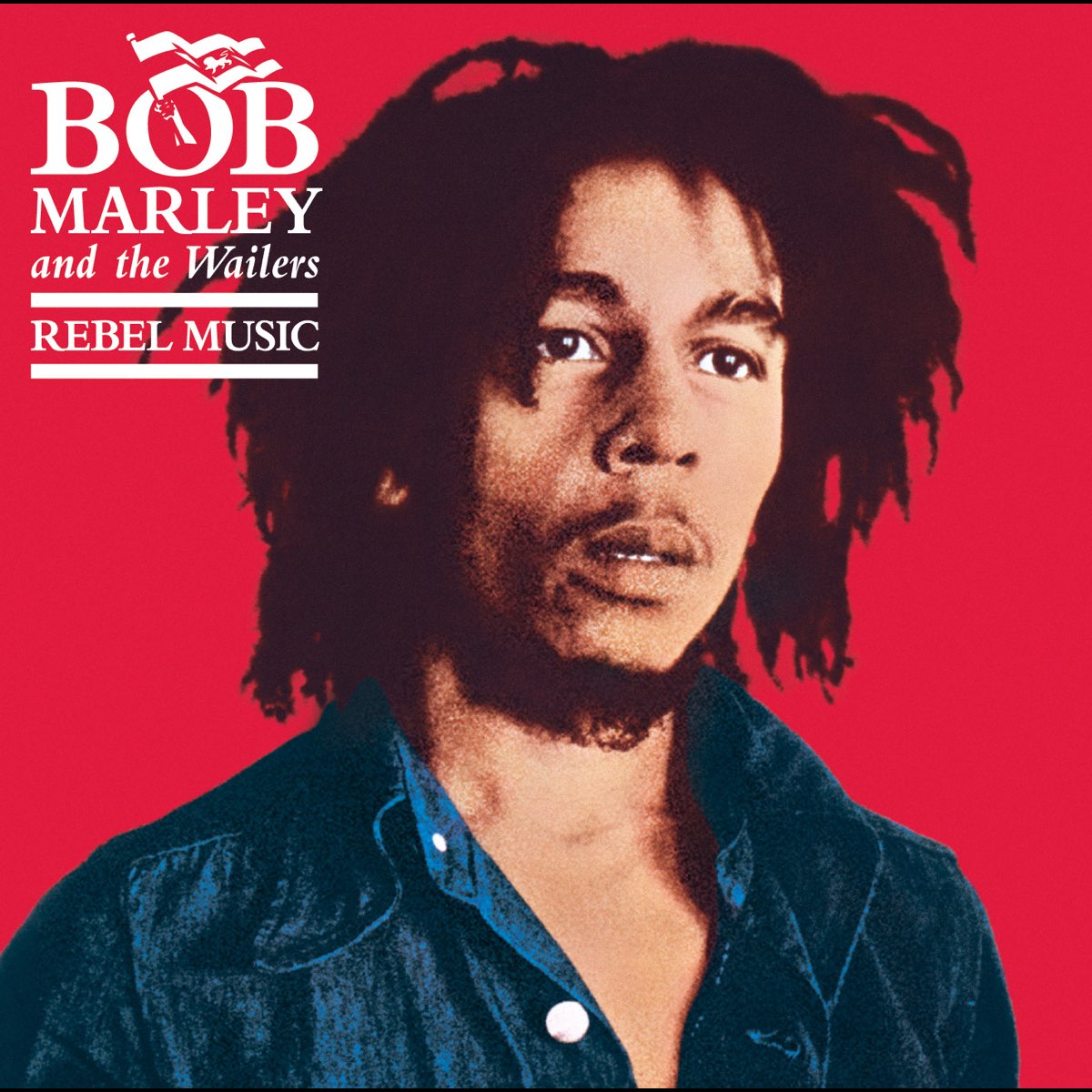 Rebel Music by Bob Marley & The Wailers on Apple Music