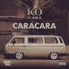 Caracara (feat. Kid X) - Single