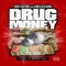 Drug Money (feat. Kreflo Evans) - Don Castro lyrics