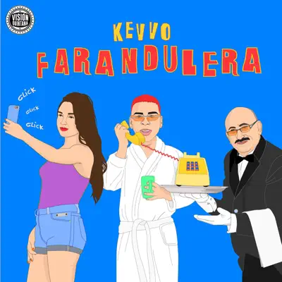 Farandulera - Single - KEVVO
