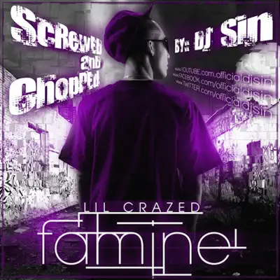 Famine (Screwed) - EP - Lil Crazed Famine (Screwed) - EP - Lil Crazed