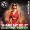 Stream & download Shake My Body - Single