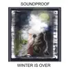 Winter Is Over - Single album lyrics, reviews, download