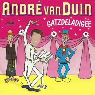 descargar álbum André van Duin - Gatzdeladigee