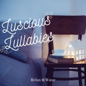 Luscious Lullabies artwork