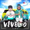 Vivelo (Remix) [feat. Omy Alka] - Single album lyrics, reviews, download