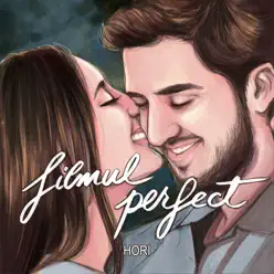 Filmul Perfect - Single - Hori Filmul Perfect - Single - Hori