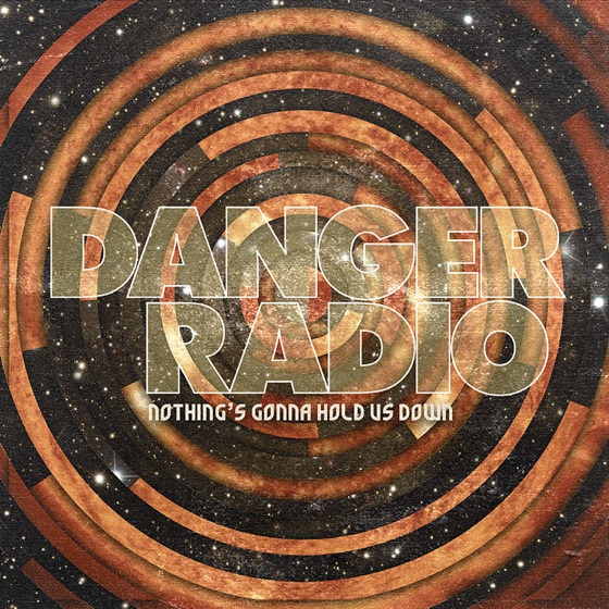 Cover artwork for Nothing's Gonna Hold Us Down