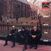 Run–D.M.C. - Down with the King - Radio Version